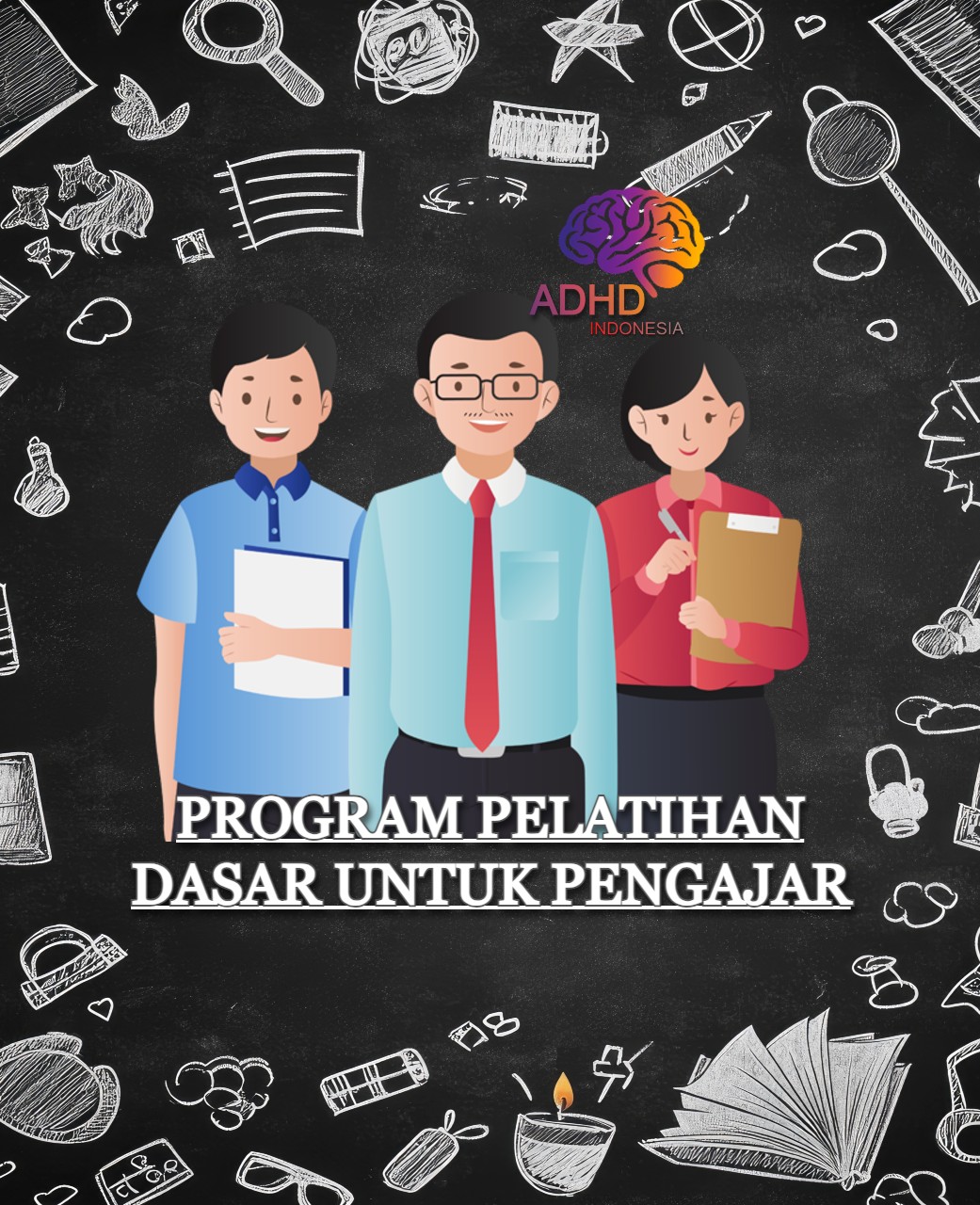 Pelatihan Dasar Pengajar ADHD Indonesia Kabupaten Kutai Timur